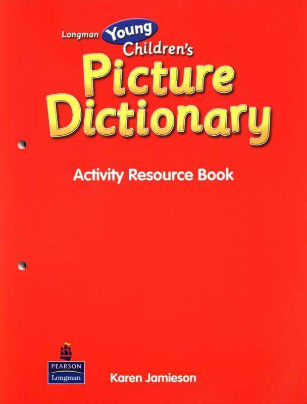 Longman Young Children's Picture Dictionary Activity Resource Book